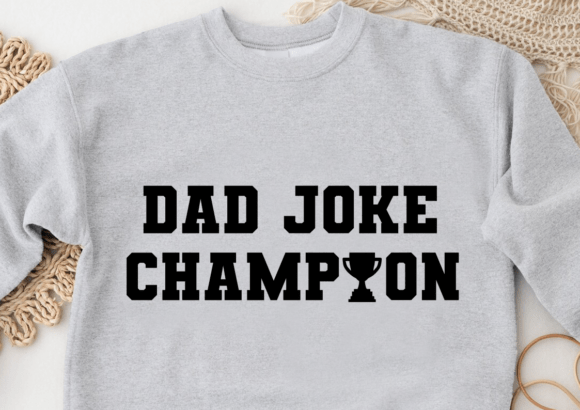 Dad Joke Champion Svg, Dad Svg, Father’s