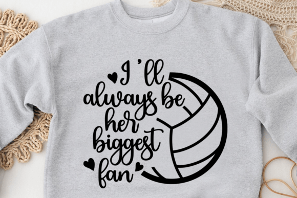 I'll Always Be Her Biggest Fan SVG, PNG