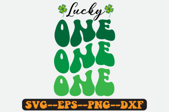 Lucky One St. Patrick's Quote Retro Svg