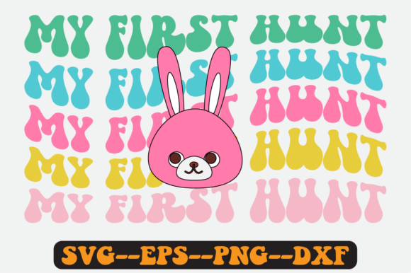 My First Hunt Quote Retro Svg Design