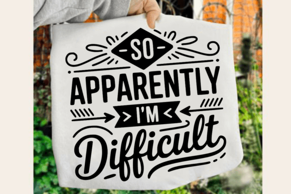 So Apparently I'm Difficult SVG Design
